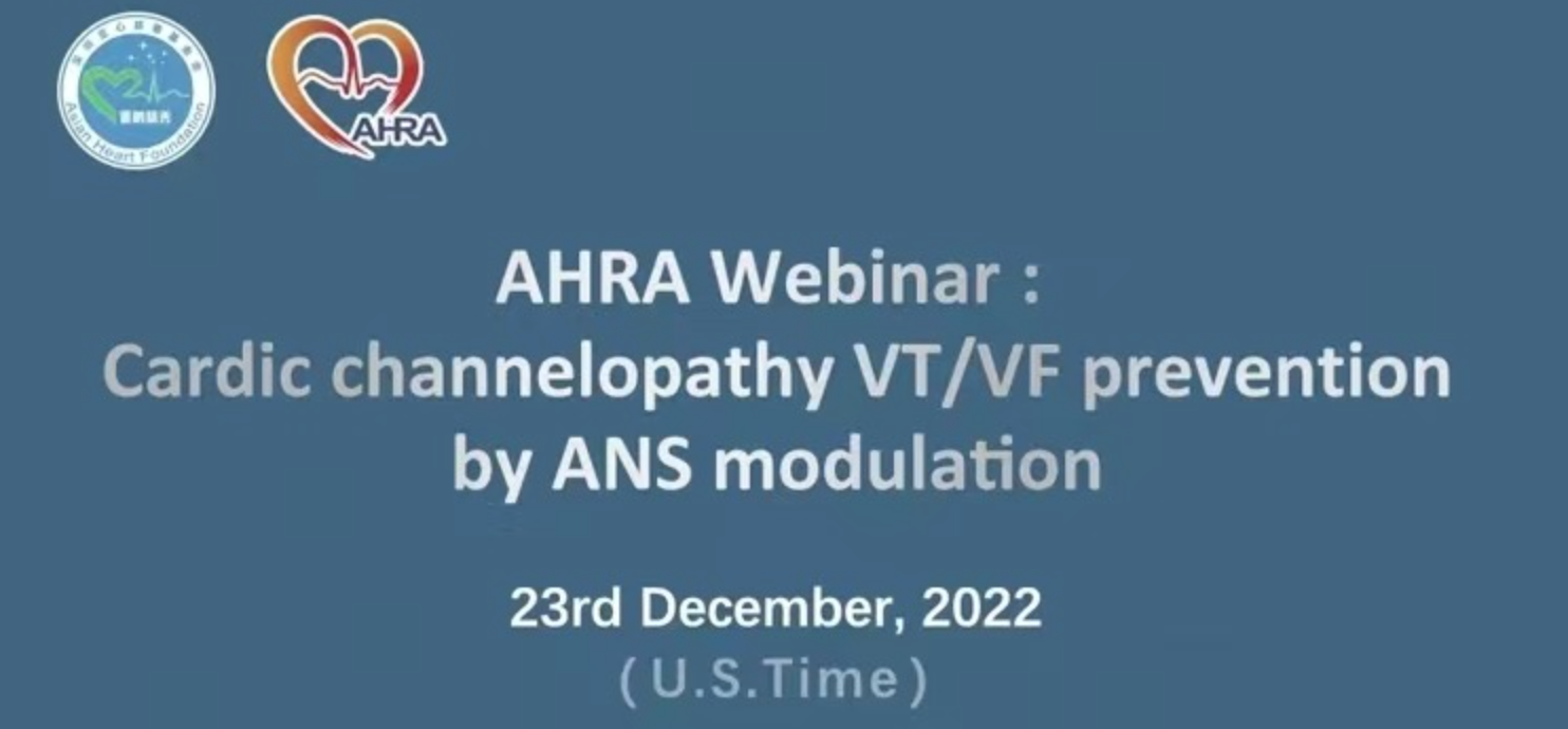 Meeting Summary --- ACAS Webinar: Cardiac channelopathy VT/VF prevention by ANS modulation